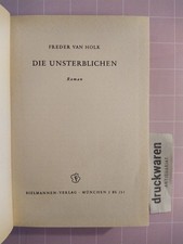 Die Unsterblichen. Holk, Freder van: