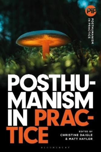 Matthew hayler posthumanism - matthew, in