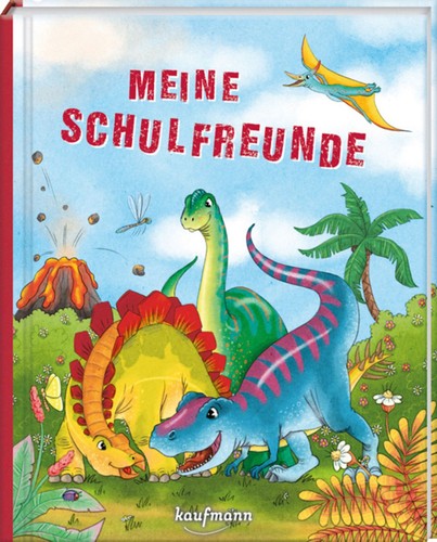 Meine schulfreunde dinosaurier - meine,