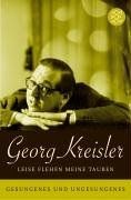 Leise flehen meine Tauben von Kreisler, Georg | Buch | Zustand sehr gut