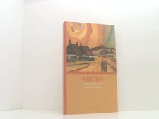 Nidden: Künstlerkolonie auf