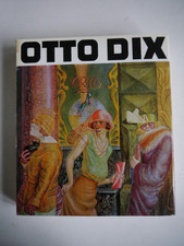 Otto Dix  1891-1969 : Oeuvre
