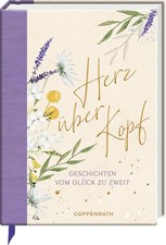 Herz über Kopf | Geschichten