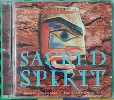 Sacred Spirit - Chants and