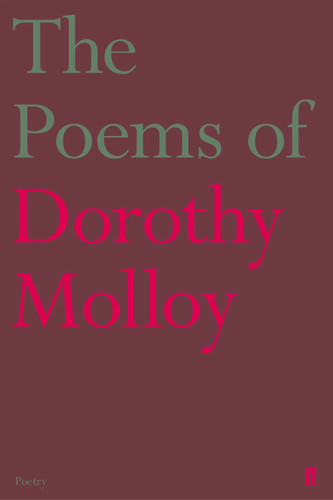 The poems dorothy - the, molloy