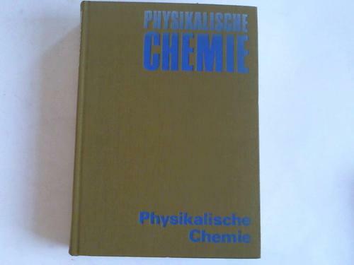 Physikalische chemie band i - chemie,,