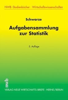 Aufgabensammlung zur statistik - aufgabensammlung,