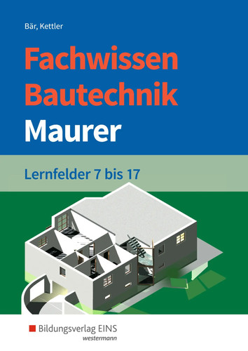 Fachwissen bautechnik - bautechnik,