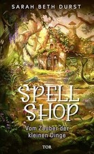 Spellshop: Vom Zauber der