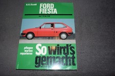 So wird's gemacht Reparaturanleitung Ford Fiesta MK I / MK II 1976-1989 sehr gut