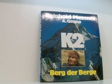 K2 - Berg der Berge Reinhold