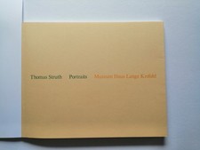 Thomas Struth. Portaits. Museum Haus Lange Krefeld