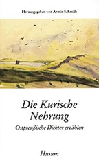 Die Kurische Nehrung ZUSTAND SEHR GUT
