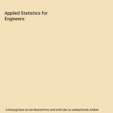 Applied Statistics for Engineers, Volk, William