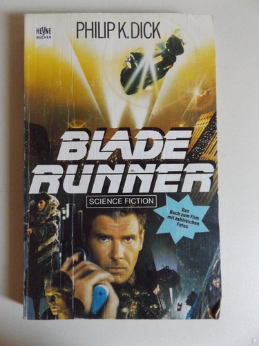 Philip dick blade runner - philip, k.