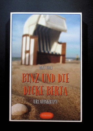 Binz und die dicke berta - die,
