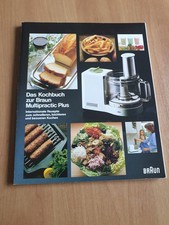 BRAUN Das Kochbuch zur Braun Multipractic Plus Braun Internationale Rezepte 1981