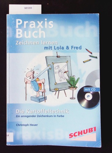 Praxisbuch zeichnen lernen mit - zeichnen,