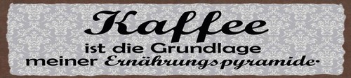 Blechschild 10x46 kaffee - 10x46, cm