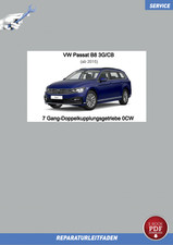 eBook VW Passat B8 (15>) Reparaturanleitung 7 Gang-Doppelkupplungsgetriebe 0CW