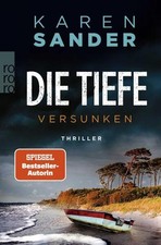 Die Tiefe: Versunken | Karen Sander | 2025 | deutsch