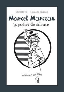 Marcel marceau poésie du - marceau,,