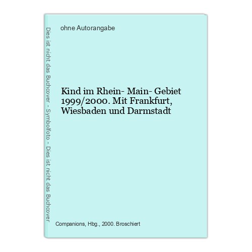 Kind rhein main gebiet - rhein-, main-