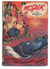 Mosaik Nr. 6, original H.Hegen, Dig, Dag, Digedag und der überlistete Krake