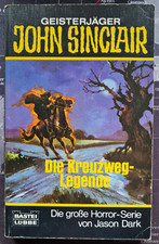 John Sinclair Taschenbuch Band 46 Die Kreuzweg-Legende 73046