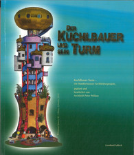Der Kuchlbauer und sein Turm
