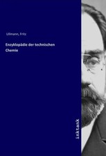 Fritz Ullmann | Enzyklopädie der technischen Chemie | Taschenbuch | Deutsch