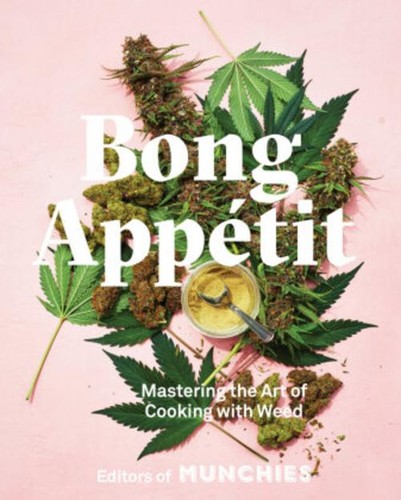 Bong appétit editors of - bong, ~