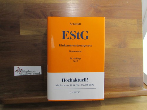 Einkommensteuergesetz schmidt - einkommensteuergesetz.,