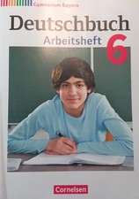 Deutsch Arbeitsheft 6 für Gymnasium Bayern