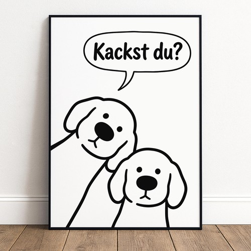 Lustiges hund poster kackst - hund, du