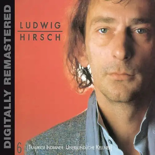 Ludwig hirsch traurige - ludwig,
