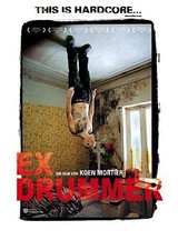Ex Drummer - This is Hardcore… | DVD