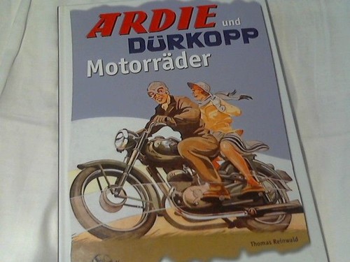 Ardie und dürkopp - und,