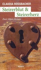 Steierblut & Steierherz -