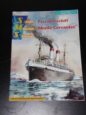 SMS Schiffe Menschen Schicksale Passagierschiff Monte Cervantes Nr.79