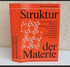 DDR Kleine Enzyklopädie Struktur der Materie * 80 Tafeln 1. Aufl. 1982 S. 760