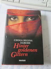Buch "Hinter golenen Gittern" Choga Regina Egbeme -Ich wurde im Harem geboren-