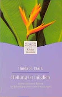 Heilung ist möglich von - möglich.,