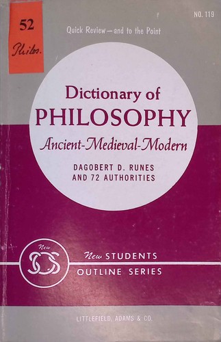 The dictionary philosophy - the, of