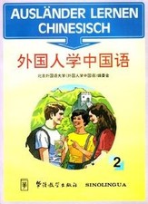 Ausländer lernen Chinesisch 2: BD II von not specified | Buch | Zustand gut