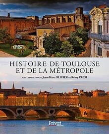 Histoire toulouse de la - histoire,