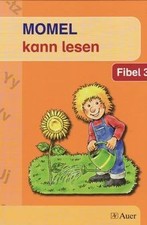 Momel kann lesen. Fibel 3. Neubearbeitung: Ein sprach pä... | Buch | Zustand gut