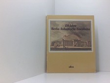 150 Jahre Berlin-Anhaltische