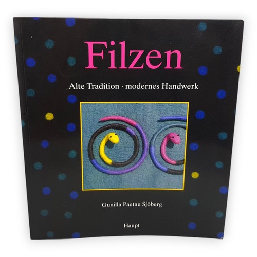 Filzen alte tradition modernes - tradition,