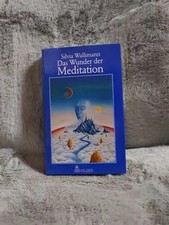 Das Wunder der Meditation